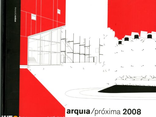 ARQUIA / PRÓXIMA 2008