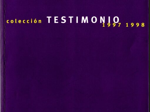 COLECCIÓN TESTIMONIO 1997-1998