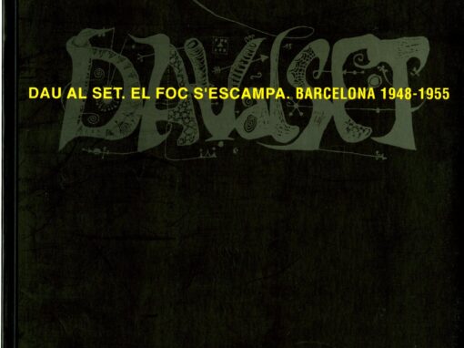 DAU AL SET. EL FOC S’ESCAMPA. BARCELONA 1948-1955