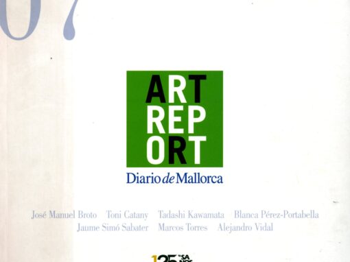 DIARIO DE MALLORCA - ART REPORT 2007