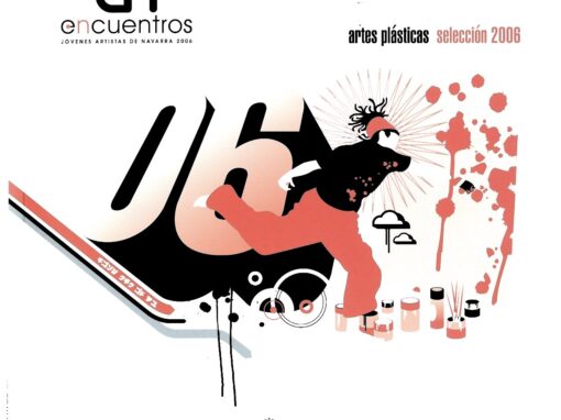 ENCUENTROS / JÓVENES ARTISTAS DE NAVARRA 2006
