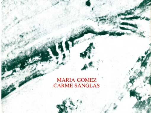 MARÍA GÓMEZ – CARME SANGLAS