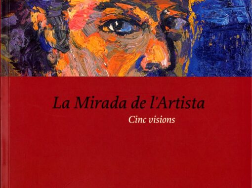 LA MIRADA DE L’ARTISTA