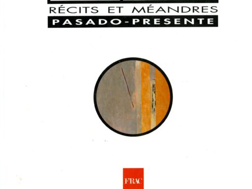 PASSÉ PRÉSENT / PASADO – PRESENTE