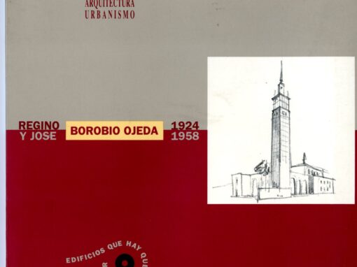 REGINO Y JOSÉ BOROBIO OJEDA 1924-1958