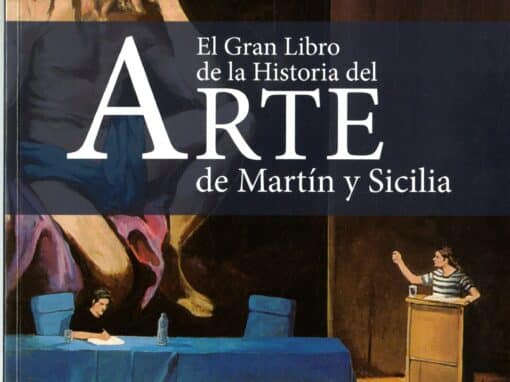 EL GRAN LIBRO DE LA HISTORIA DEL ARTE DE MARTÍN Y SICILIA