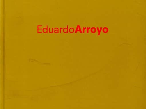 EDUARDO ARROYO